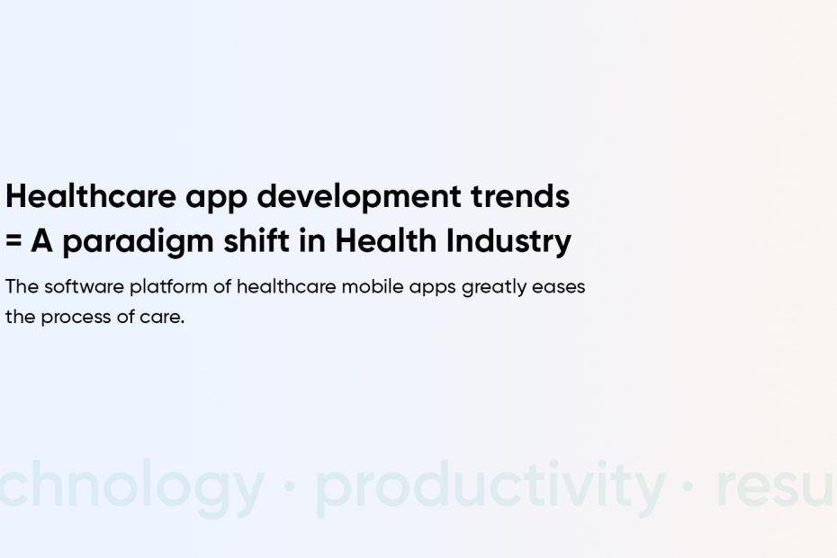 Healthcare app development trends