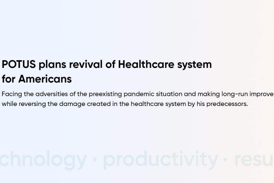 Joe Biden’s Plan of Healthcare in USA