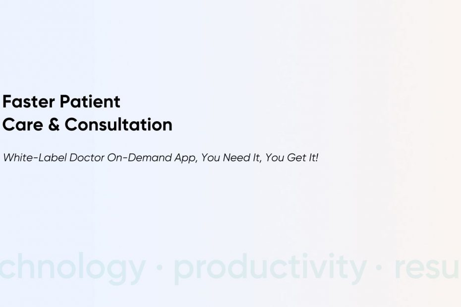 On-Demand Doctor App Development