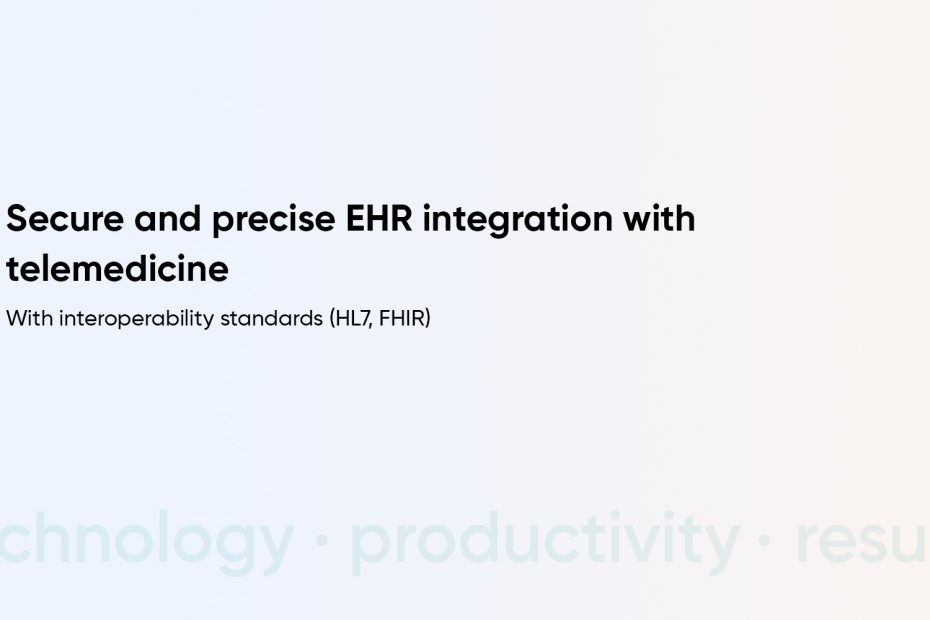 Integrate EHR with Telemedicine to Receive Data Stored on EHR Directly on Telehealth Solution