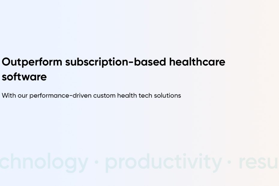 Custom healthcare software development