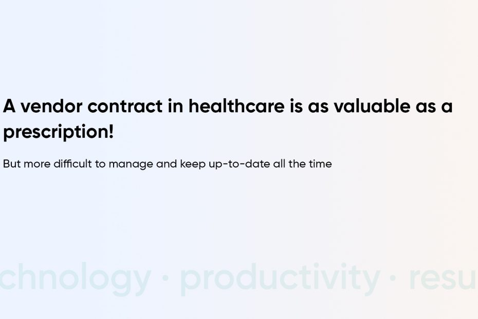 Contract management software for healthcare