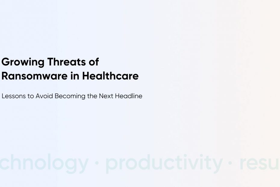 Ransomware in Healthcare: Lessons from the "Change Healthcare" Attack