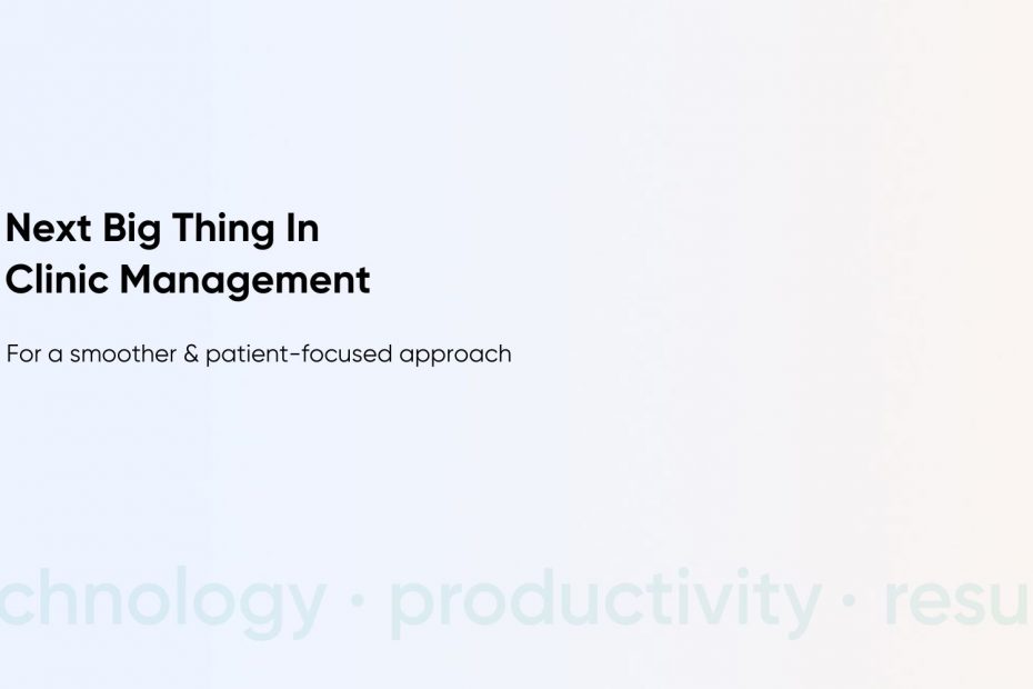 Manage Your Clinic Effortlessly with a Budget-friendly Mobile App