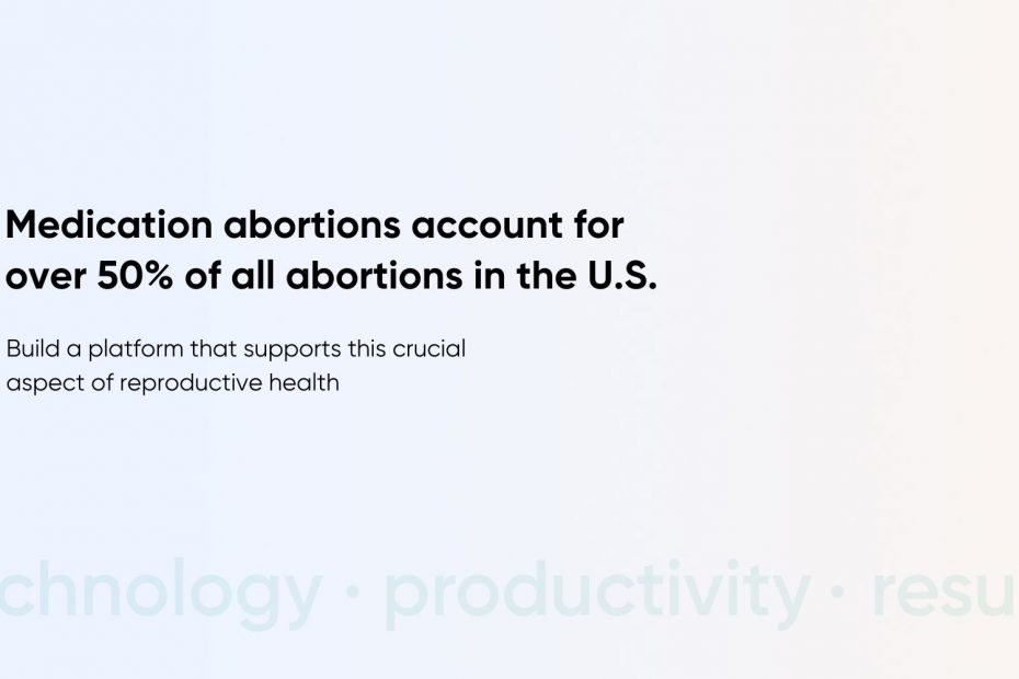 Online Abortion Care Platform: Features, Example & Compliances