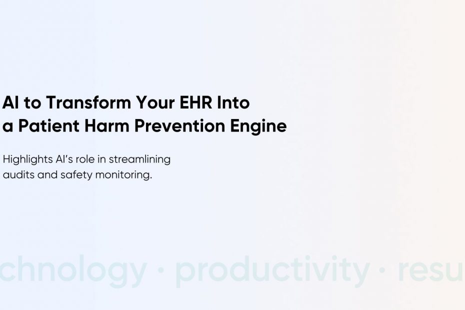 How AI Automates Incident Reporting & Prevents Patient Harm in Hospitals: Featuring Case Study
