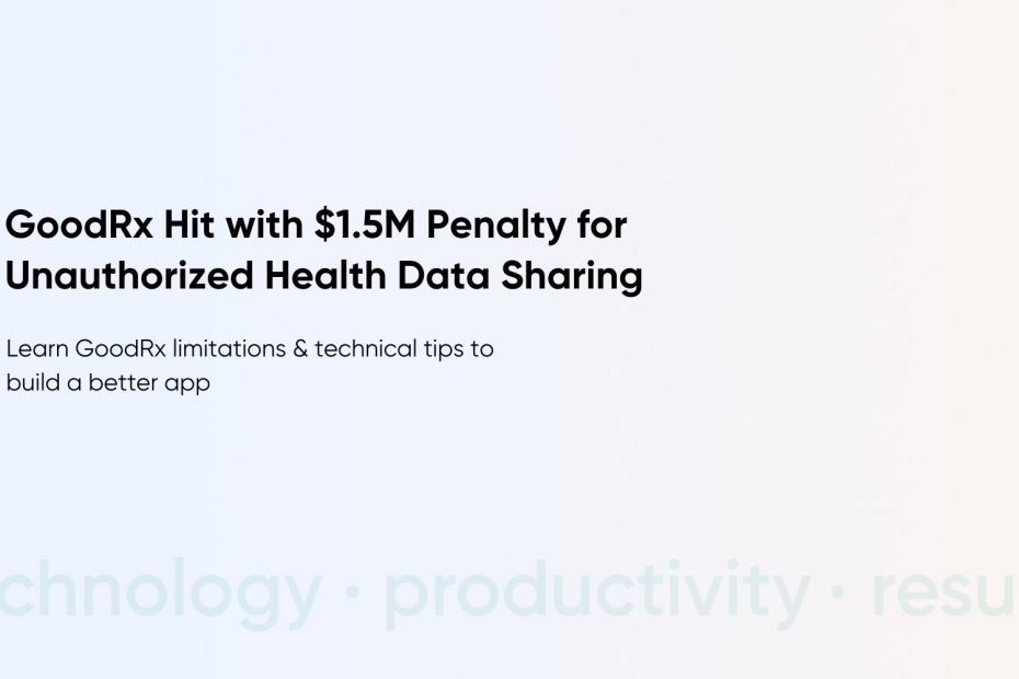 GoodRx vs. Your Vision: How to Build a More Efficient Prescription Savings App