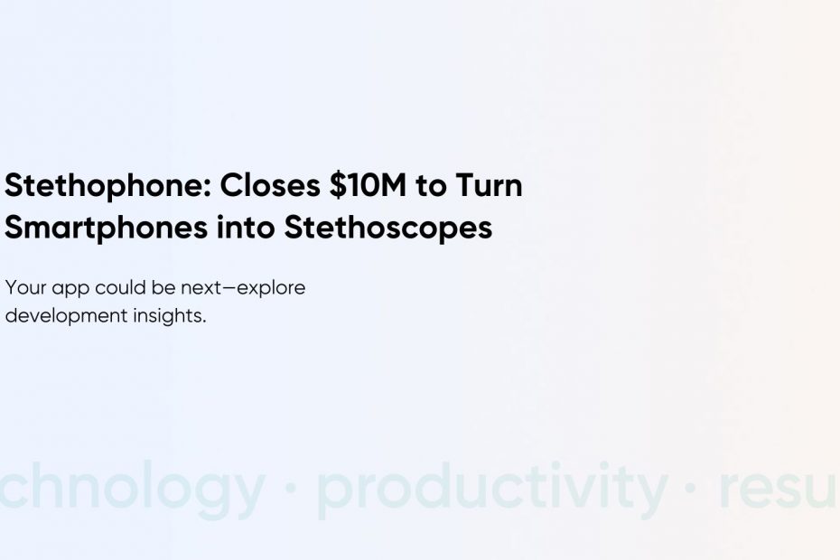Smartphone as a Stethoscope: How to Create an AI-Powered Stethoscope App
