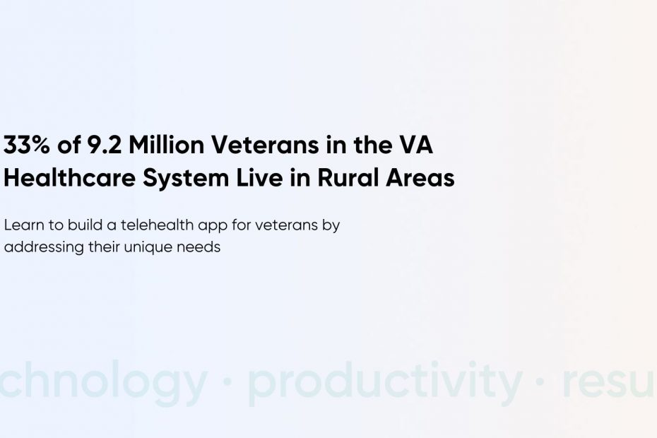 Telehealth Platform for Veterans (VA): Key Features, Compliance and Development