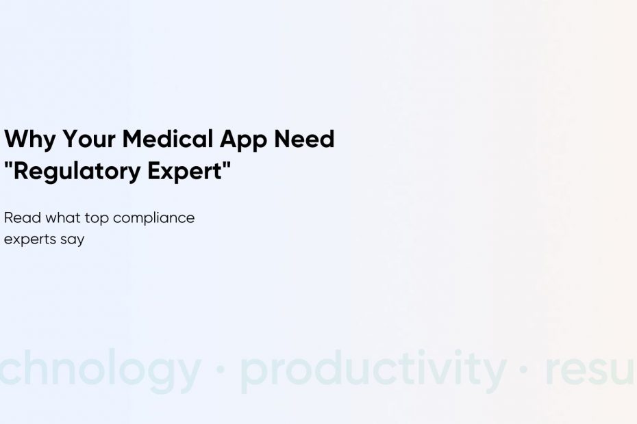 Medical App Compliance Made Easy – Hire Expert Regulatory & HIPAA Consultants
